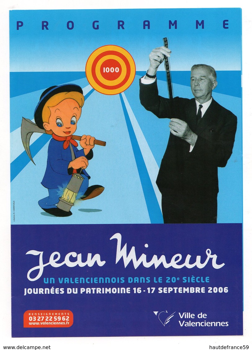 Programme 2006 Journées Patrimoine Valenciennes JEAN MINEUR - Programs