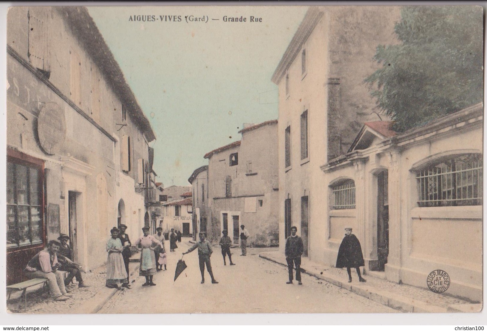 AIGUES VIVES (30) : GRANDE RUE - CAFE - RESTAURANT - DISCUSSIONS DE RUE - CLICHE PEU COURANT ? - 2 SCANS - - Aigues-Vives