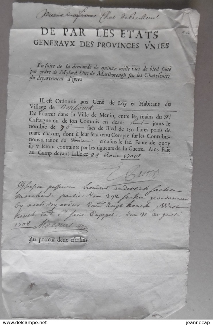 Chatelenie BAILLEUL, 24 Aout 1708, Trois Documents Livraison De Bled à Menin, "Oosthouck", "Westhouck", "Zuythouck" - Documents Historiques