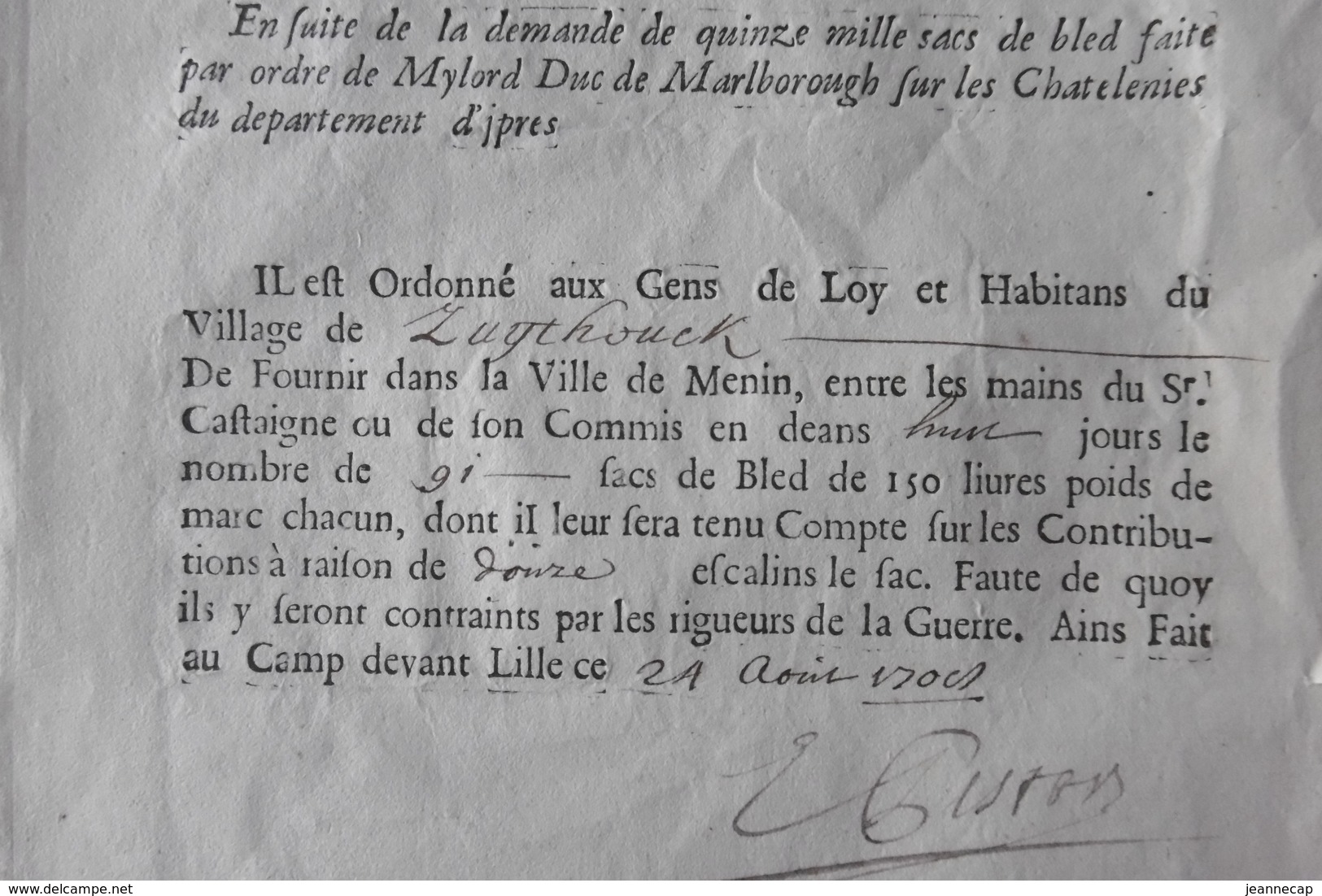 Chatelenie BAILLEUL, 24 Aout 1708, Trois Documents Livraison De Bled à Menin, "Oosthouck", "Westhouck", "Zuythouck" - Historische Documenten