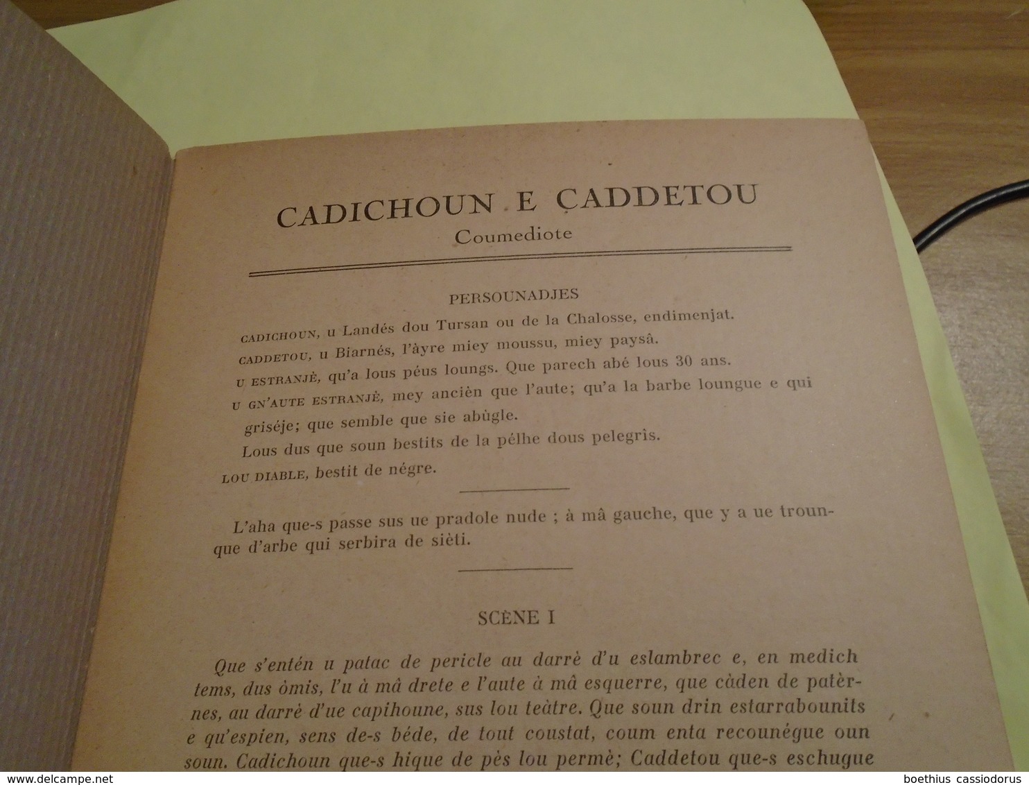 Pyrénées : CADICHOUN E CADDETOU  Coumediote Enta Gouyats En U Acte, En Bèrs  SIMIN PALAY  1932 LIBERE DE L'ESCOLE GASTOU - Midi-Pyrénées