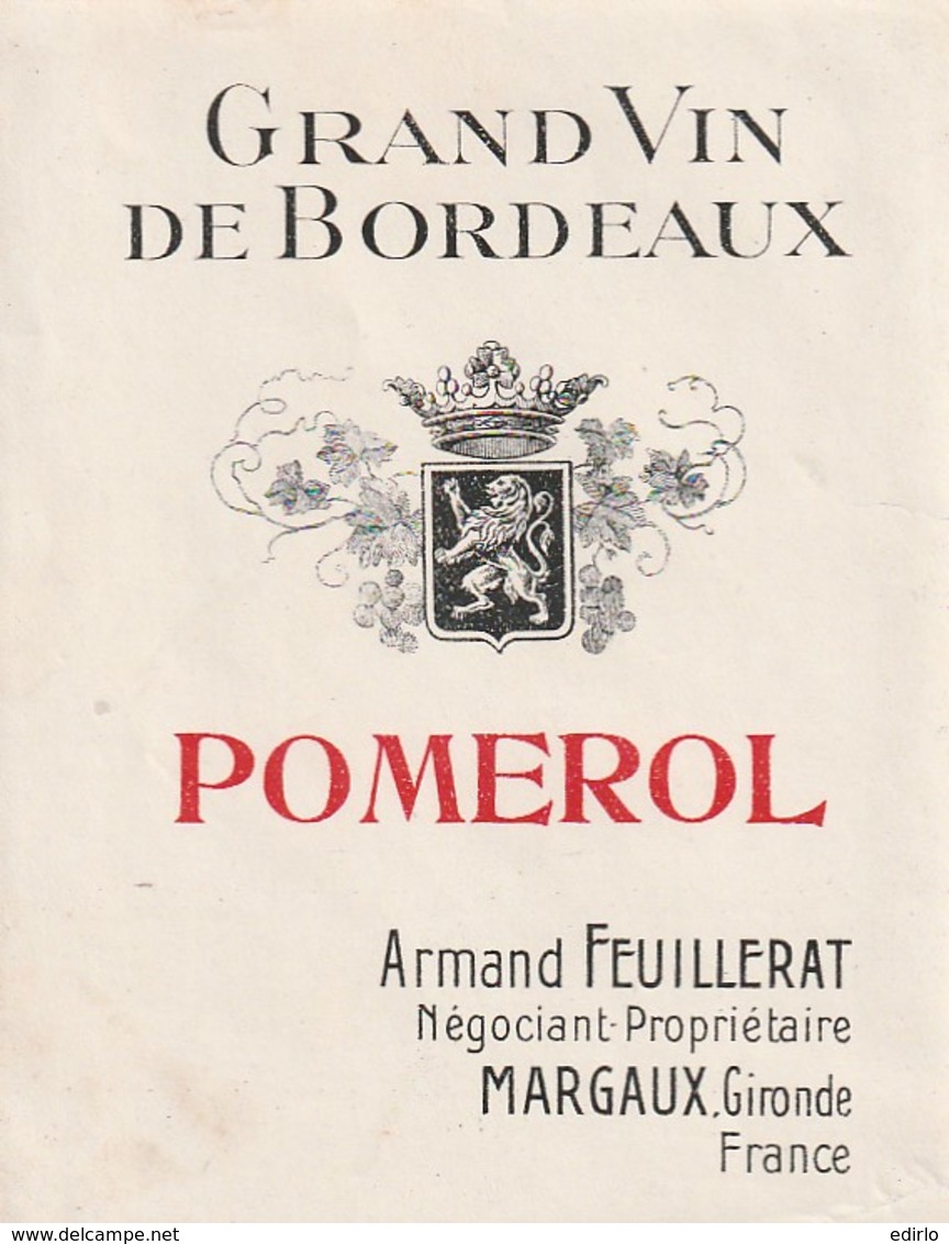 *** ETIQUETTES  ***- Appellation  BORDEAUX POMEROL -  Armand Feuillerat Margaux - Bordeaux