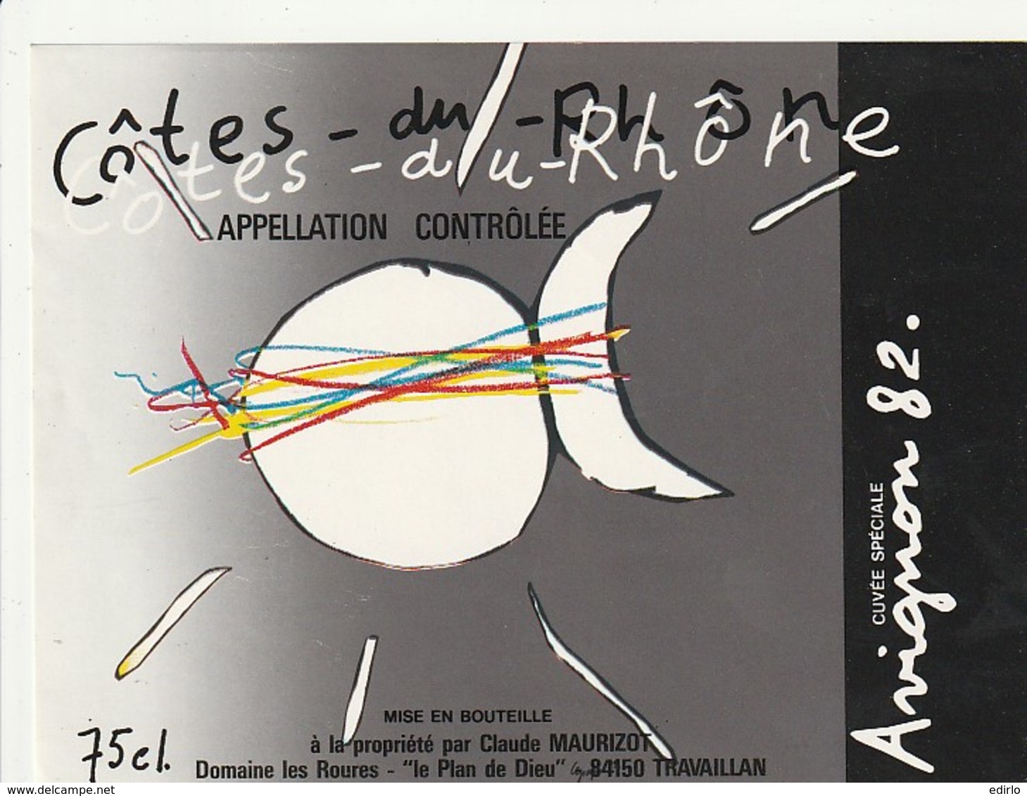*** ETIQUETTES  ***- Appellation  Côte Du Rhône AVIGNON 1982 étiquette Par Illustrateur - Côtes Du Rhône