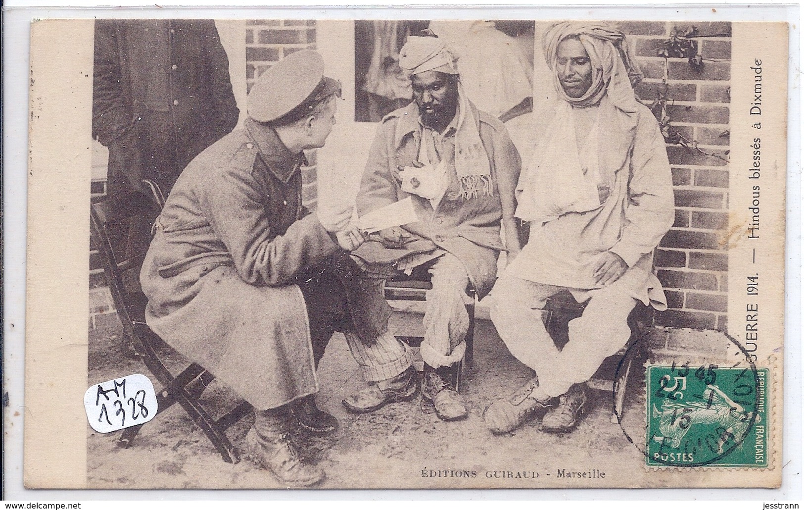 MILITARIA- HINDOUS BLESSES A DIXMUDE - War 1914-18