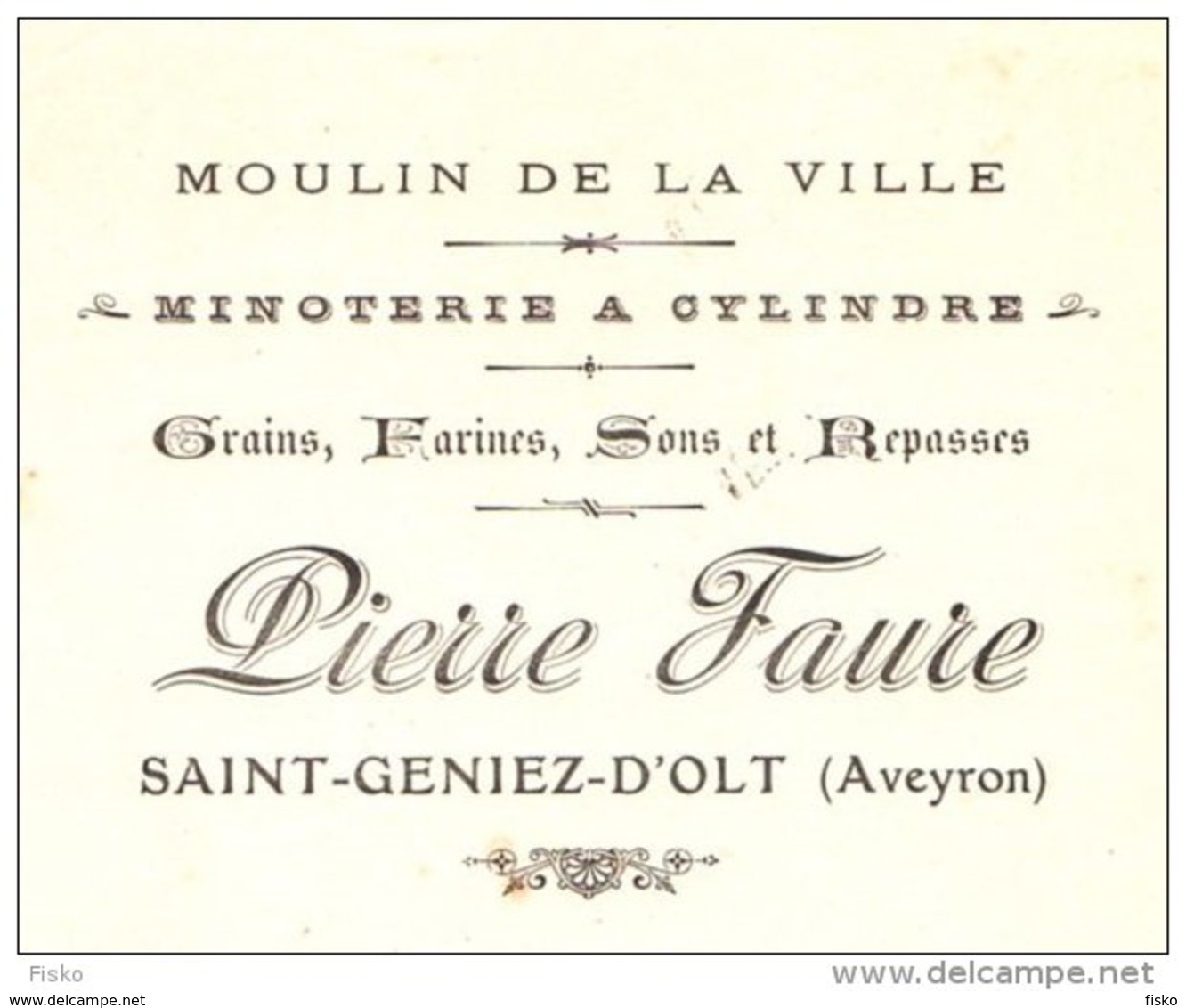 FAURE   Moulin De La Ville  Saint GENIEZ D'OLT  (12)   1907  Grains Farines                 Mill, Mühlen, Mulino - Wechsel