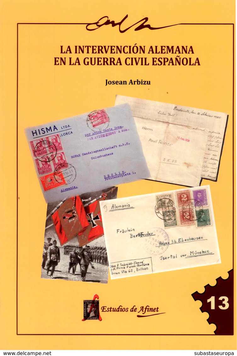 La Intervención Alemana En La Guerra Civil Española, Por Josean Arbizu. - Vignettes De La Guerre Civile