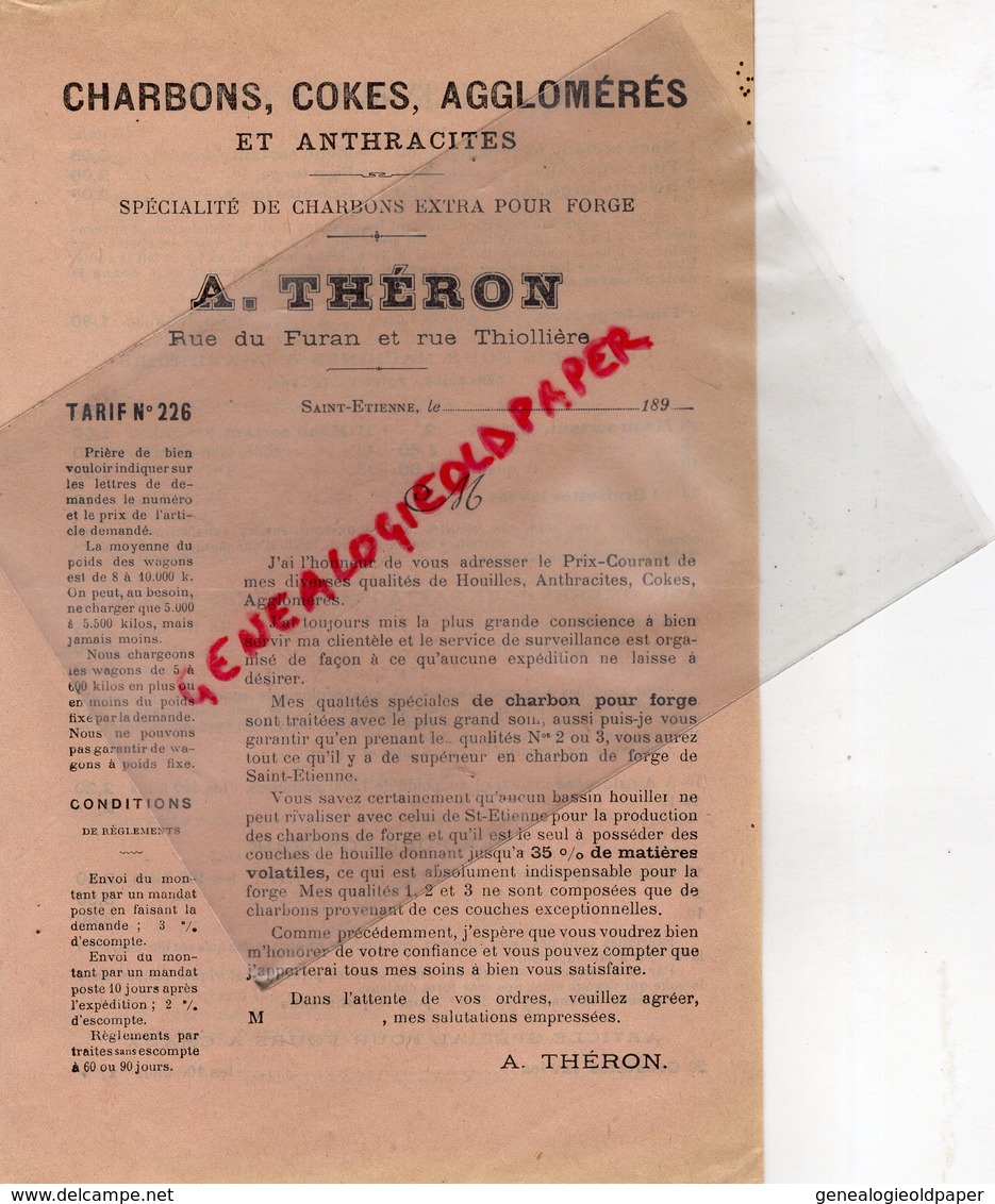 42- ST SAINT ETIENNE- RARE LETTRE TARIFS A. THERON- SPECIALITE CHARBON CHARBONS DE FORGE EXTRA -COKES ANTHRACITES-1909 - 1800 – 1899