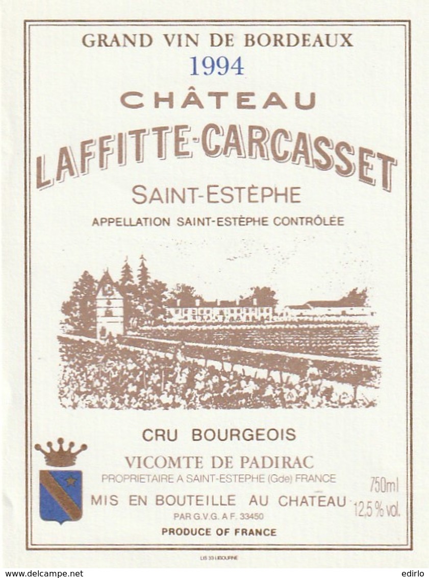 *** ETIQUETTES  ***- Appellation BORDEAUX  SAINT ESTEPHE Château Lafitte Carcasset Cru Bourgeois 1994 - Bordeaux