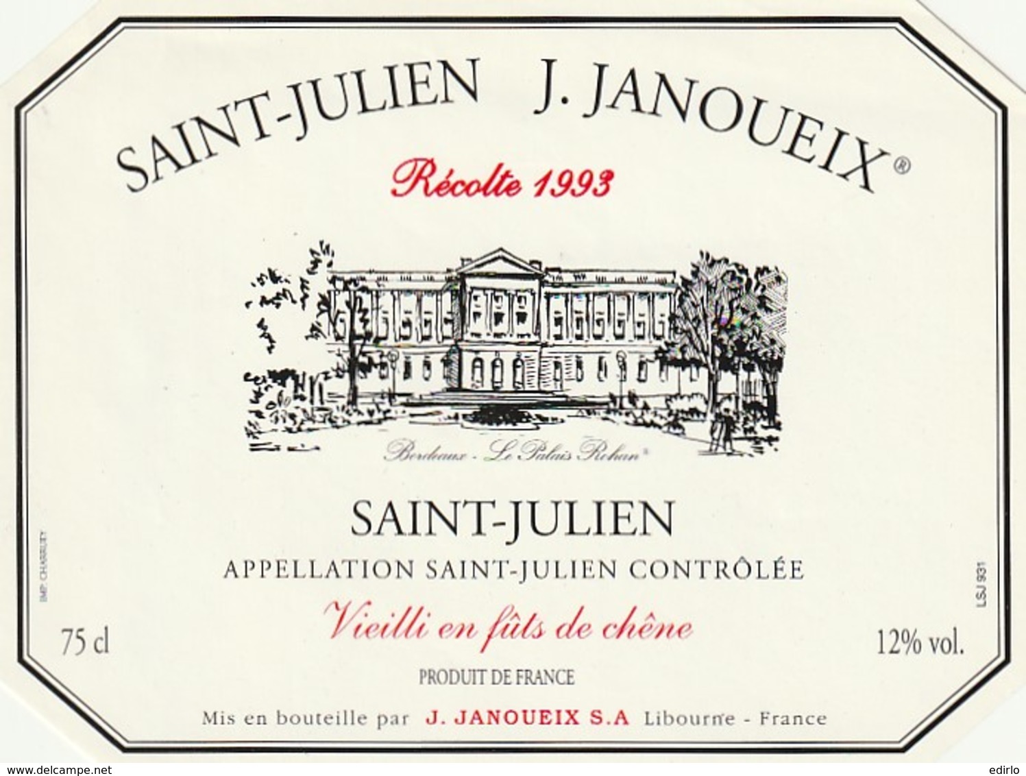 *** ETIQUETTES  ***- Appellation BORDEAUX  SAINT JULIEN  Janoueix 1993 - Bordeaux