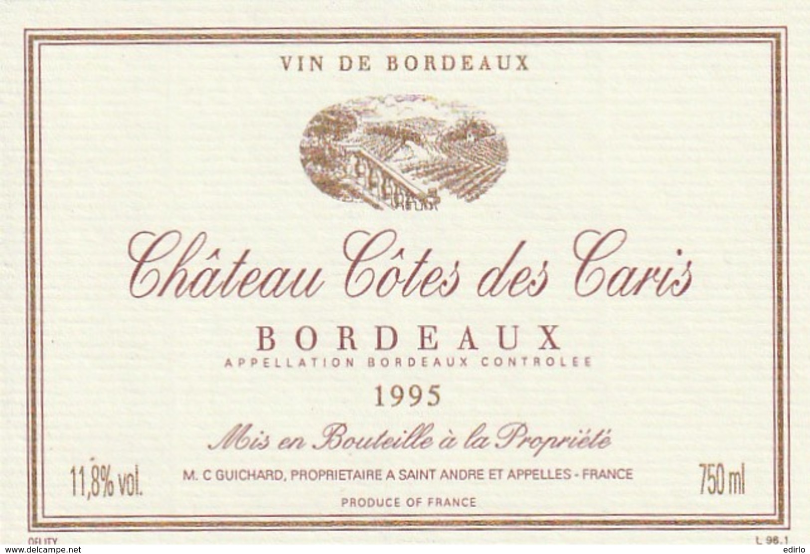 *** ETIQUETTES  ***- Appellation BORDEAUX  Château  Côte Des Caris 1995 - Bordeaux