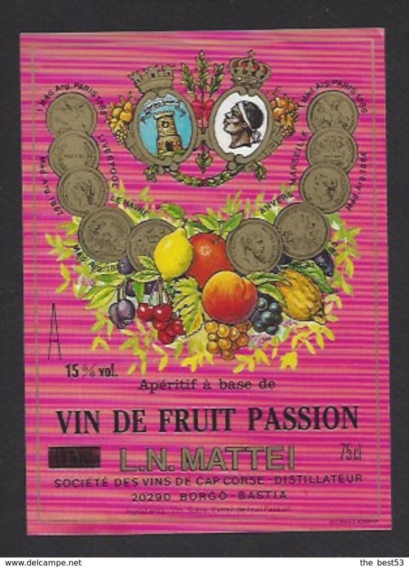 Etiquette D' Apéritif à Base De VIn De Fruit Passion  Mattei -  Sté Des Vins Du Cap Corse  à Borgo  Bastia  Corse (20) - Autres & Non Classés