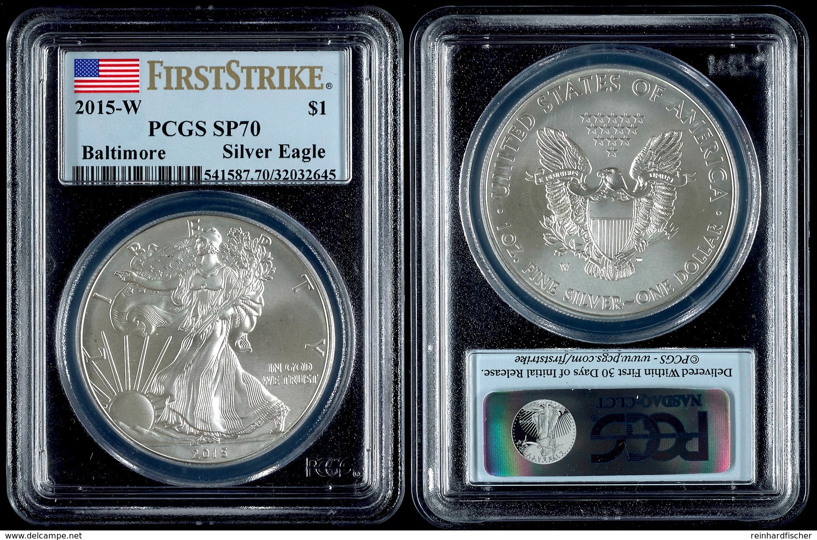 1 Dollar, 2015, W, Silver Eagle, In Slab Der PCGS Mit Der Bewertung SP70, First Strike, Baltimore, Flag Label. - Sonstige & Ohne Zuordnung