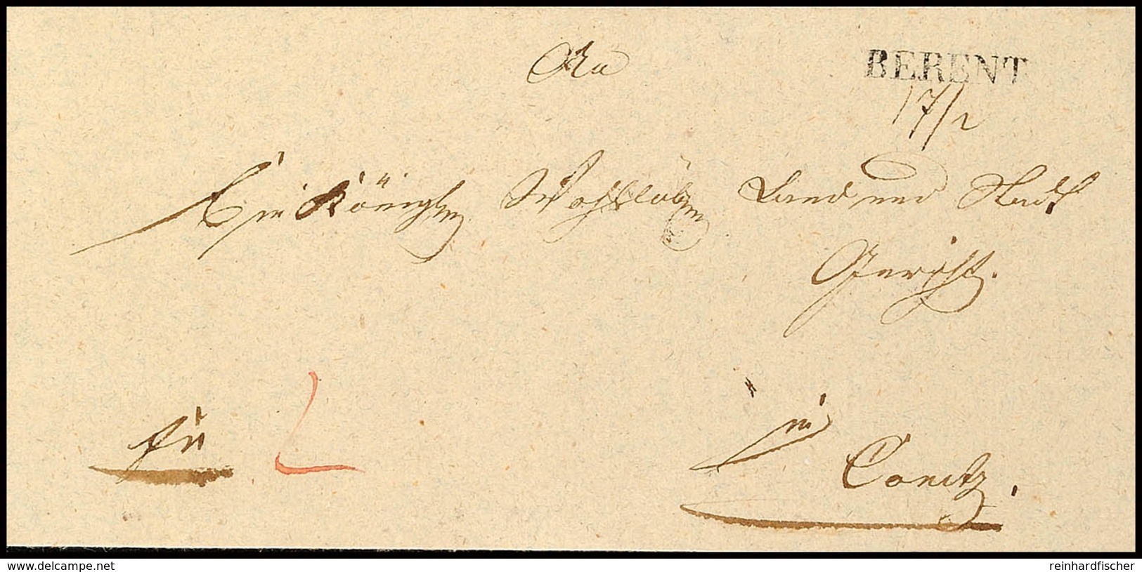 BERENT - L1 Mit Handschriftlich Dazu Gesetztem Datum "17/2 (1831)" Auf Faltbrief Nach Conitz, Feuser 234 (dort Nur Als L - Sonstige & Ohne Zuordnung
