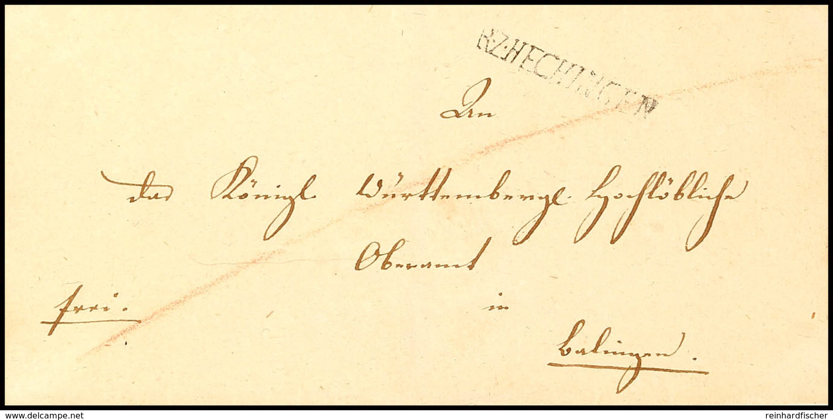 "R.Z.HECHINGEN" - L1, Feuser 1401-2, Klar Auf Portofreiem (Portofreiheit) Brief Der Fürstl. Hohenzoll. Canzley Zu Hechin - Sonstige & Ohne Zuordnung