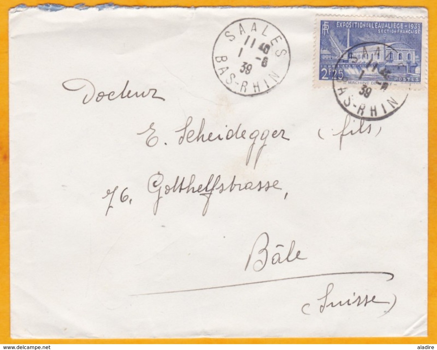 1939 - Enveloppe De SAALES, Bas Rhin, Alsace Vers Bâle, Suisse - YT 430  2 F 25 Expo Eau, Liège, Machine De Marly - 1921-1960: Moderne