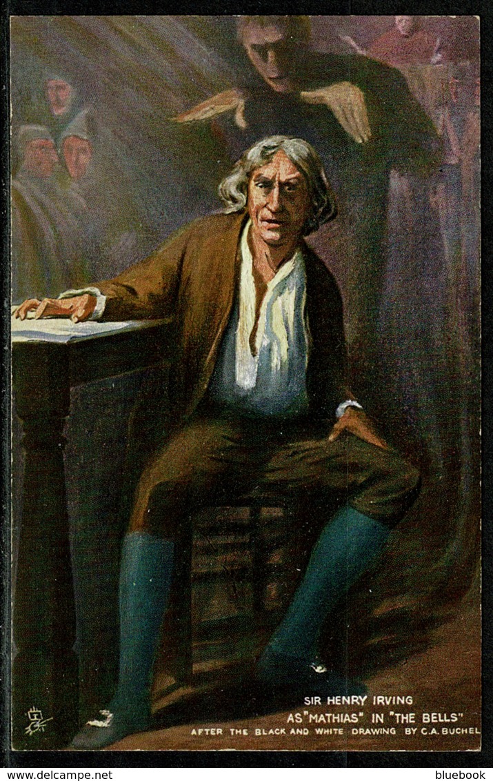 Ref 1247 - Raphael Tuck Postcard - Sir Henry Irving As Mathias In "The Bells" Actor Stage - Other & Unclassified