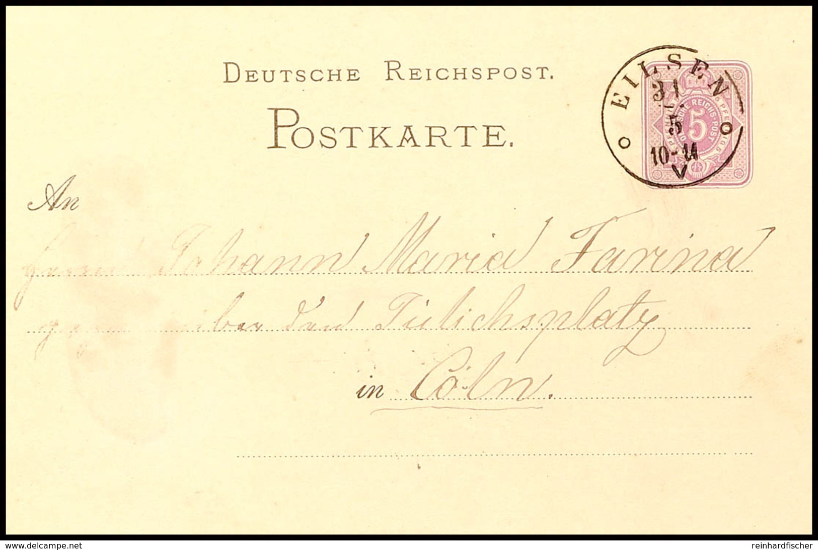 "EILSEN 31/5 (1881)" - K1, Klar Auf GS-Postkarte 5 Pfg Nach Köln, Vorders. Links Leichte Spuren, Katalog: DR P10 BF - Sonstige & Ohne Zuordnung