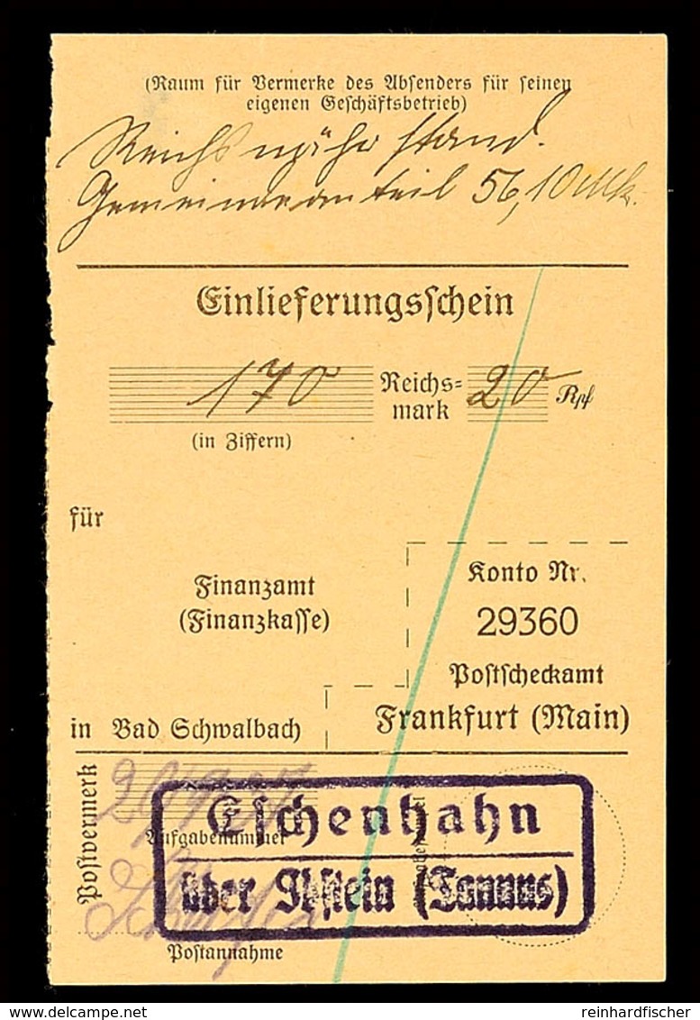 "Eschenhahn / über Idstein (Taunus)", 1937, Auf Einlieferungsschein Für Einzahlung Auf Ein Postscheckamtkonto  BF - Sonstige & Ohne Zuordnung