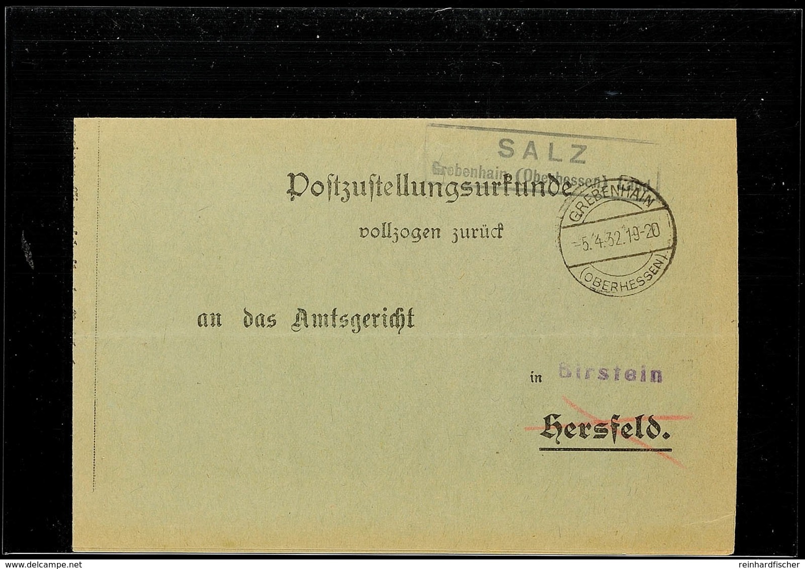 "SALZ Grebenhain (Oberhessen) Land", Auf Postzustellungsurkunde 1932 Nach Birstein  BF - Sonstige & Ohne Zuordnung