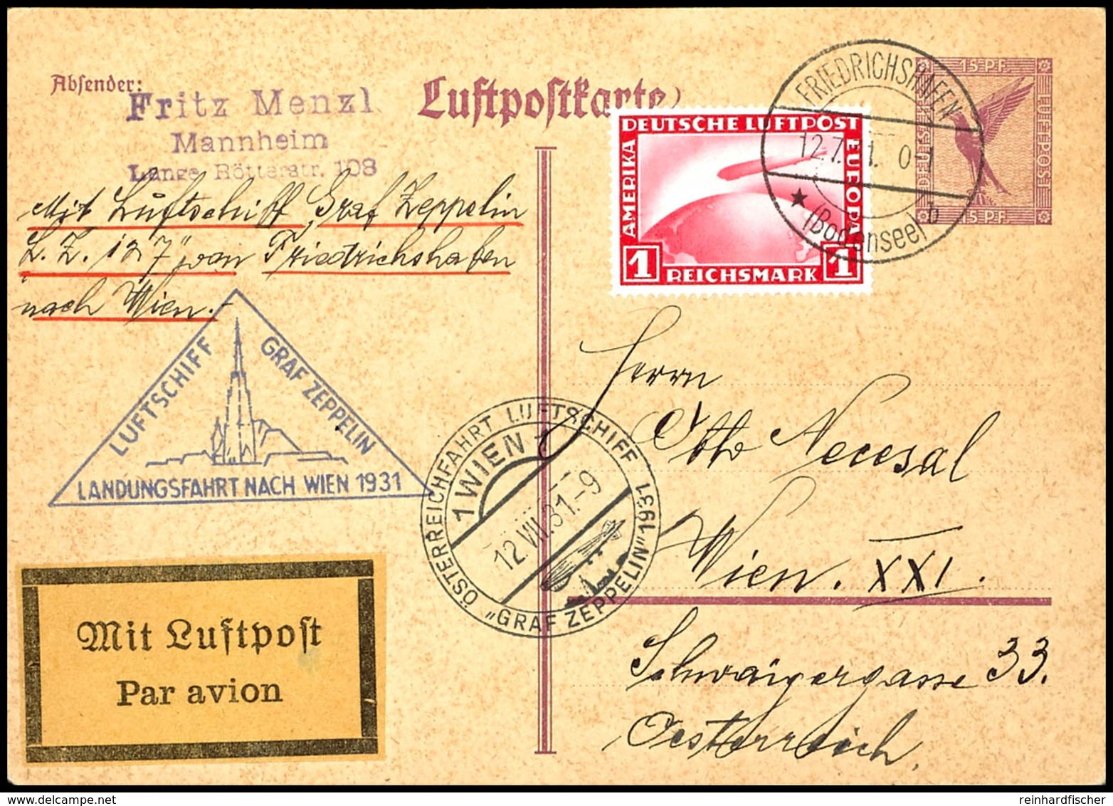 1931, Österreichfahrt, Post Nach Wien Mit Auflieferung Friedrichshafen, Ganzsachenkarte 15 Pfg Adler Mit 1 RM. Zeppelin  - Sonstige & Ohne Zuordnung