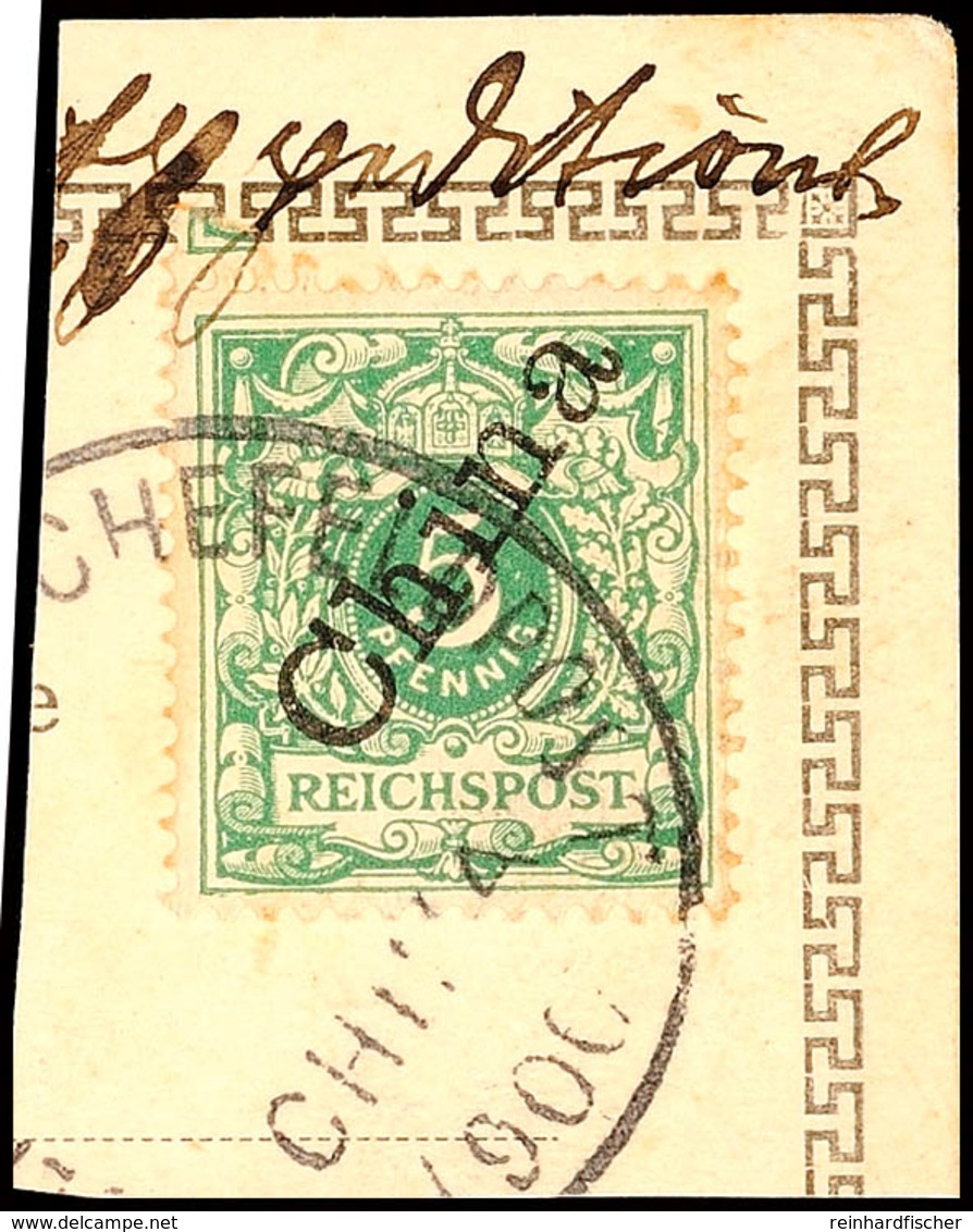 KAISERLICH DEUTSCHE FELDPOST CHINA 1900, Teilabschlag Des Typ I Auf AK-Briefstück Mit 5 Pfg. Mit Steilem Aufdruck, Signi - Cina (uffici)