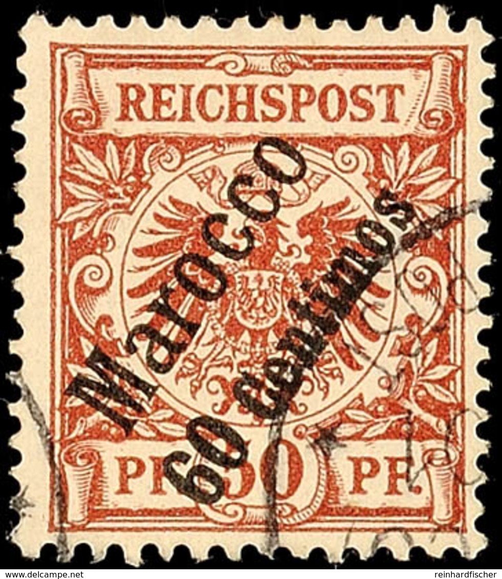 60 C Auf 50 Pf. Tadellos Gestempelt, Mi. 50.-, Katalog: 6 O - Deutsche Post In Marokko