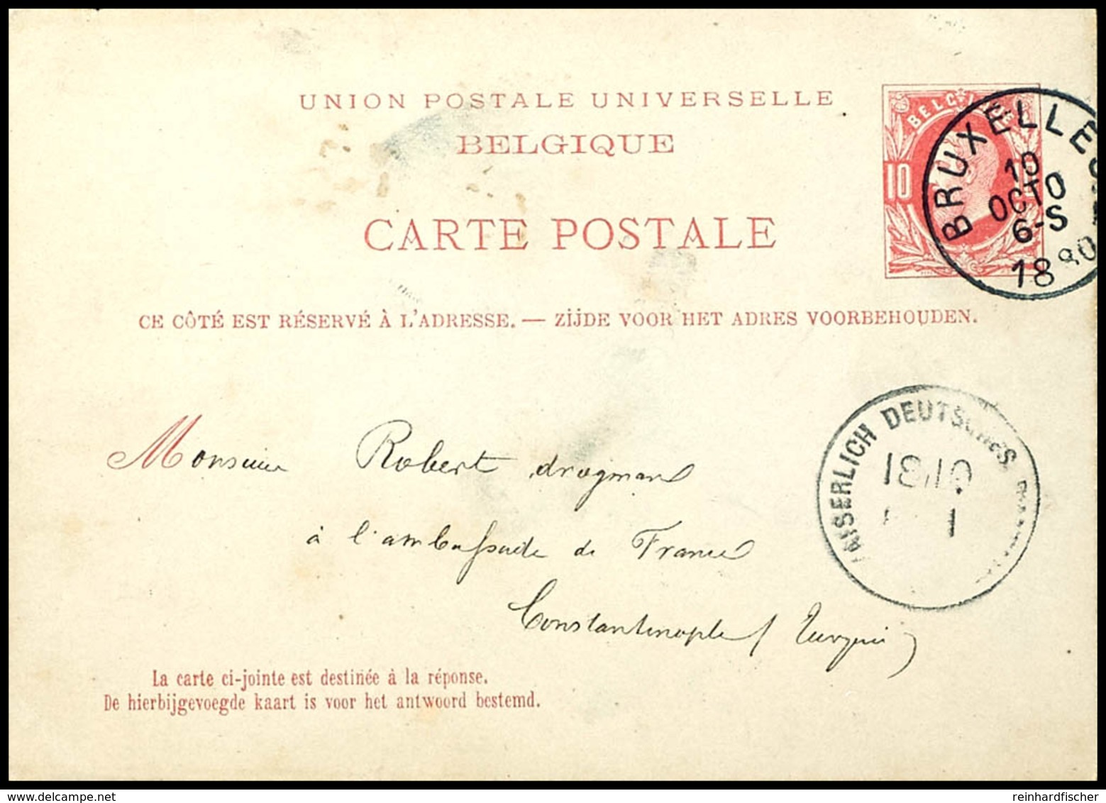 KAISERLICH DEUTSCHES POSTAMT NO 1 18 10 (1880), Vorderseitig Als Ankunftsstempel Auf Aus Brüssel/Belgien Kommender Ganzs - Deutsche Post In Der Türkei