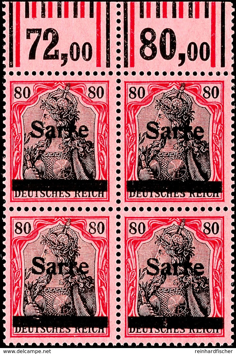 80 Pfg Germania Mit Aufdruck "Sarre" In Type I, Viererblock Vom Walzenoberrand (Oberrand Ungebraucht), Linke Untere Mark - Other & Unclassified