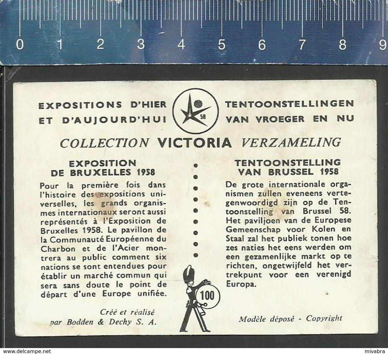 VICTORIA EXPOSITIONS D'HIER ET AUJOURD'HUI TENTOONSTELLINGEN VROEGER EN NU N° 100 BRUXELLES BRUSSEL 1958 (logo Expo 58) - Victoria