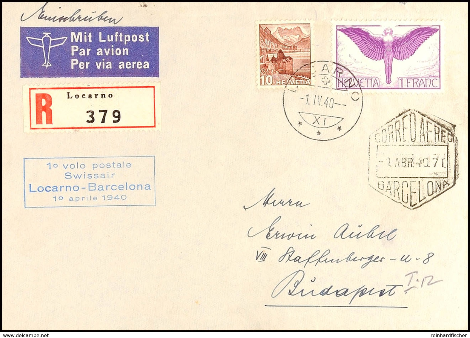 1940 "10 Volo Postale Swissair Locarno - Barcelona" Lufpost-R-Brief Mit Angegebener Frankatur Von Locarno über Barcelona - Other & Unclassified