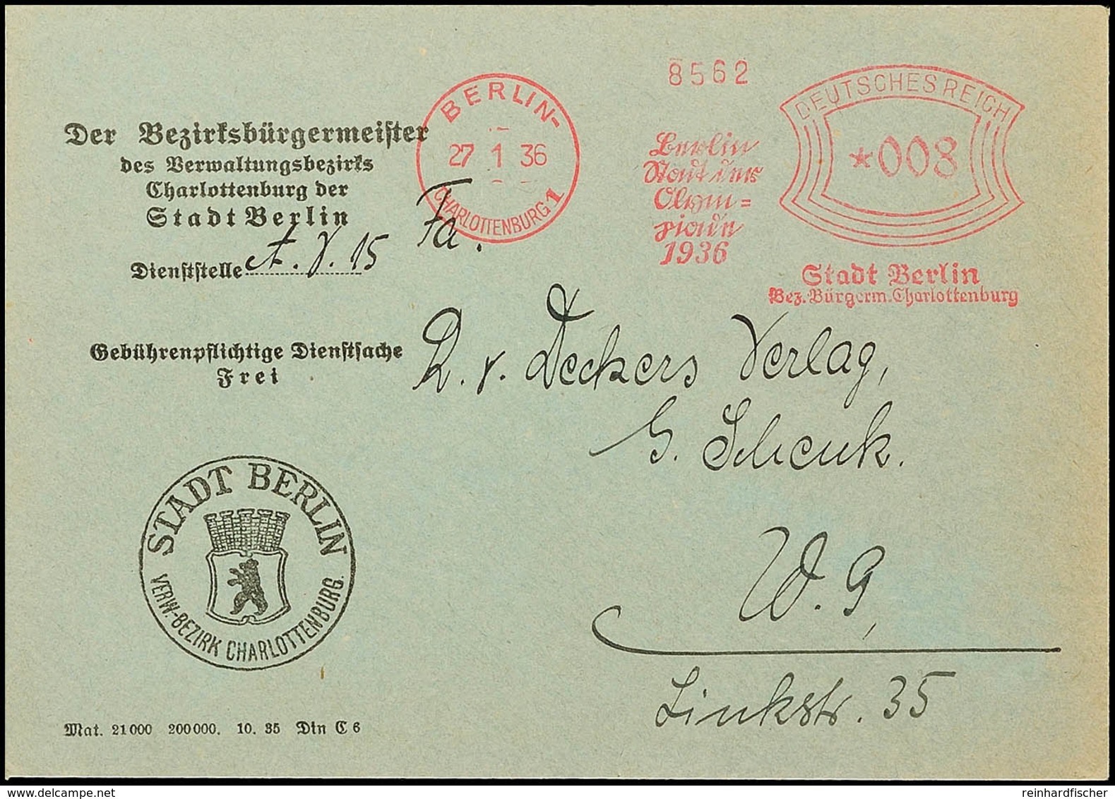 1936, Berlin, Behördenbrief Mit Rotem Freistempel Mit Reklametext In Sütterlinschrift "Berlin Stadt Der Olympiade 1936"  - Andere & Zonder Classificatie