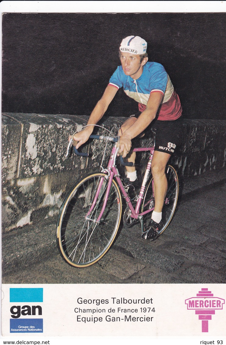 Lot 2 Photos Georges TALBOURDET - Champion De France 1974 - Equipe GAN - MERCIER - Cyclisme