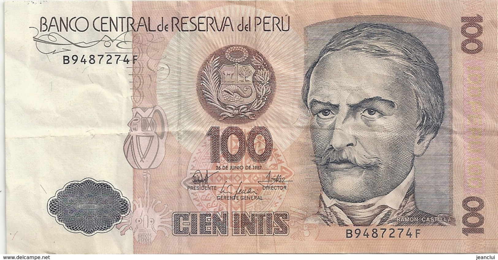 BANCO CENTRAL DE RESERVA DEL PERU .  100 INTIS . 26 DE JUNIO DE 1987 . B9487274F   . 2 SCANES - Pérou