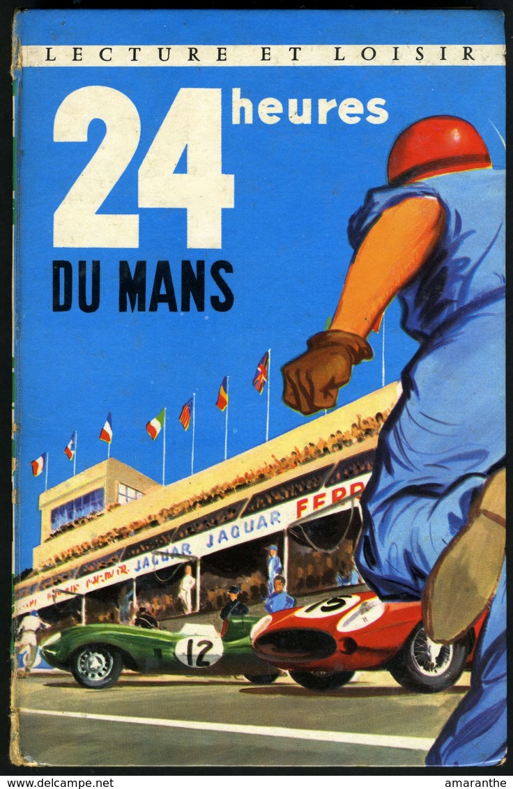 LES 24 HEURES DU  MANS - 1959 - Collection Lectures Et Loisirs