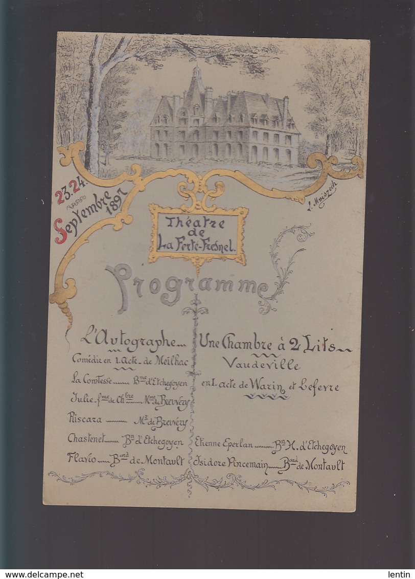 La Ferté Fresnel (76) Programme 1897 - Spectacle Donné Au Chateau, Bn D'Etchegoyen, Dessin Original De L.Mniszech - Programs