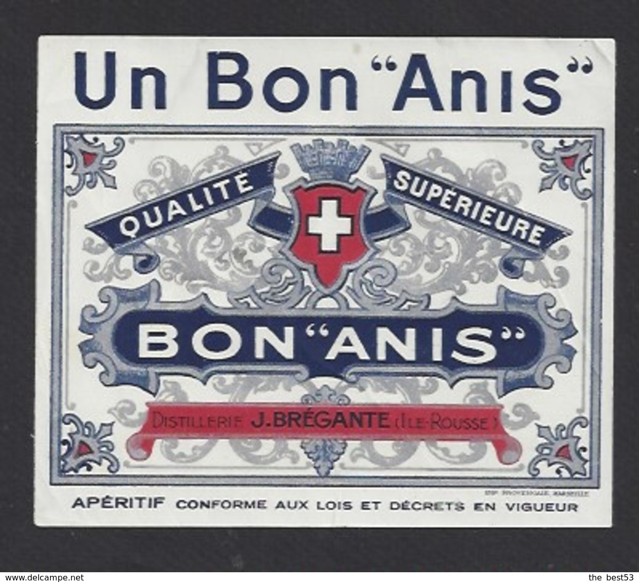 Etiquette D'Anis  -  Bon Anis  -  Distillerie J. Brégante (Ile Rousse)  Corse (20) - Autres & Non Classés