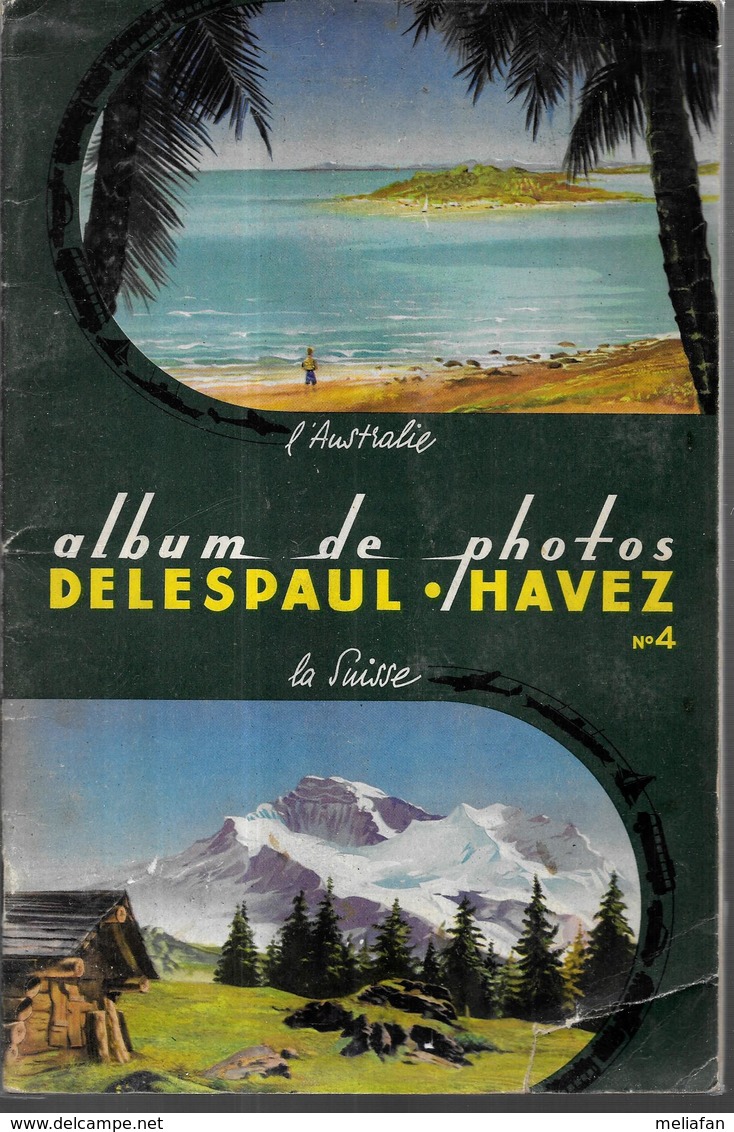 AY06 - ALBUM COLLECTEUR CHOCOLAT DELESPAUL-HAVEZ - ALBUM 4 - SUISSE AUSTRALIE - Albums & Catalogues