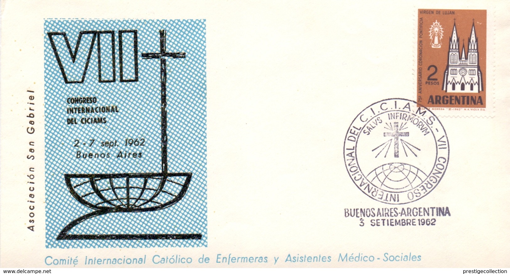 ARGENTINA CONGRES INTERNATIONAL DEL  CICIAMS  SAN GABRIRL 1962  (DICE180133) - FDC