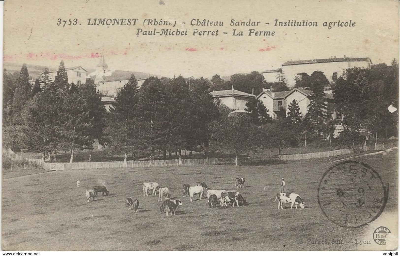 LIMONEST - RHONE - CHATEAU SANDAR - LA FERME -INTITUTION AGRICOLE P.M.PERRET -ANNEE 1918 - Limonest