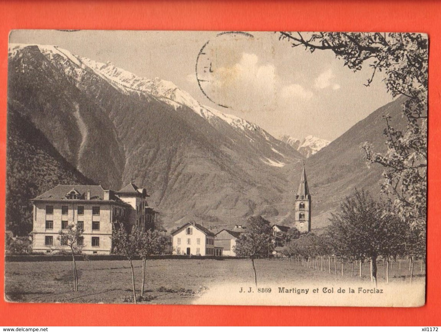 EBJ-18 Martigny Et Le Col De La Forclaz. Eglise, Jullien, Cachet Frontal 1912 - Martigny