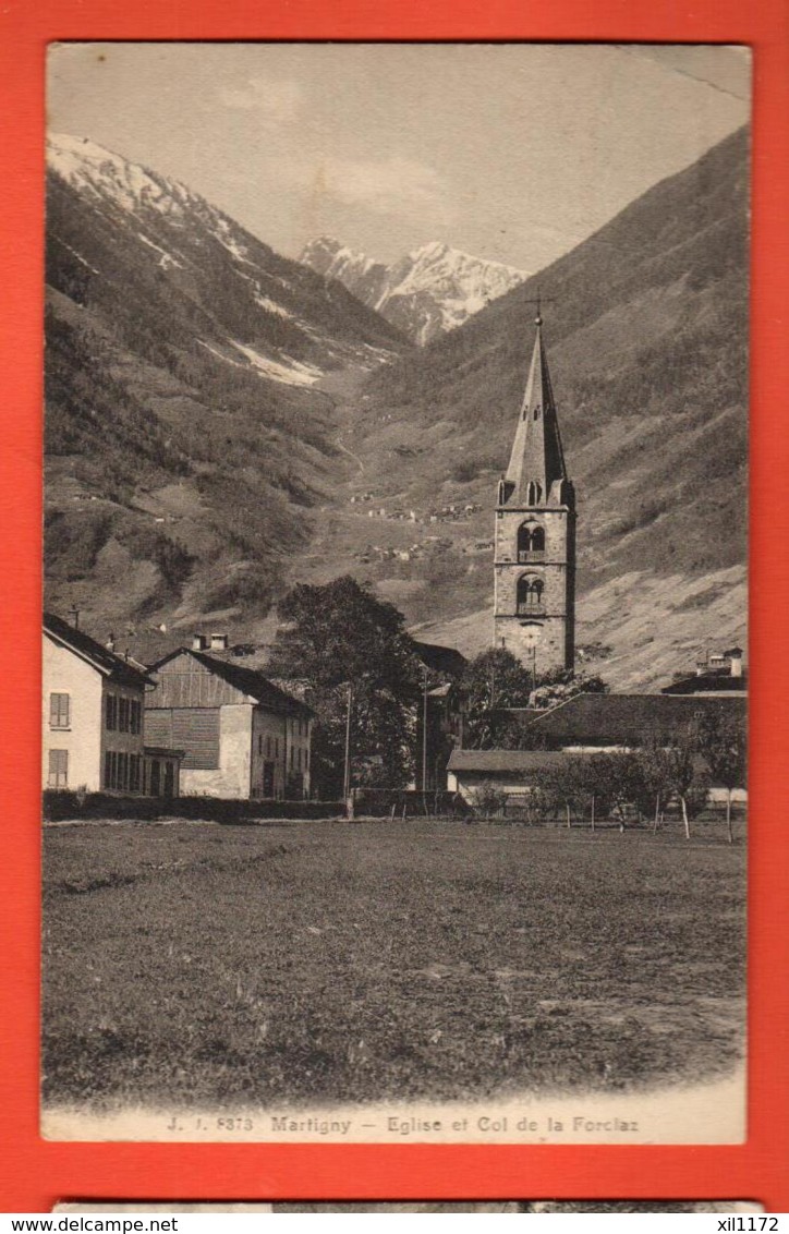 EBJ-19 Martigny Eglise Et Le Col De La Forclaz. Jullien 8378, Circulé 1910 - Martigny