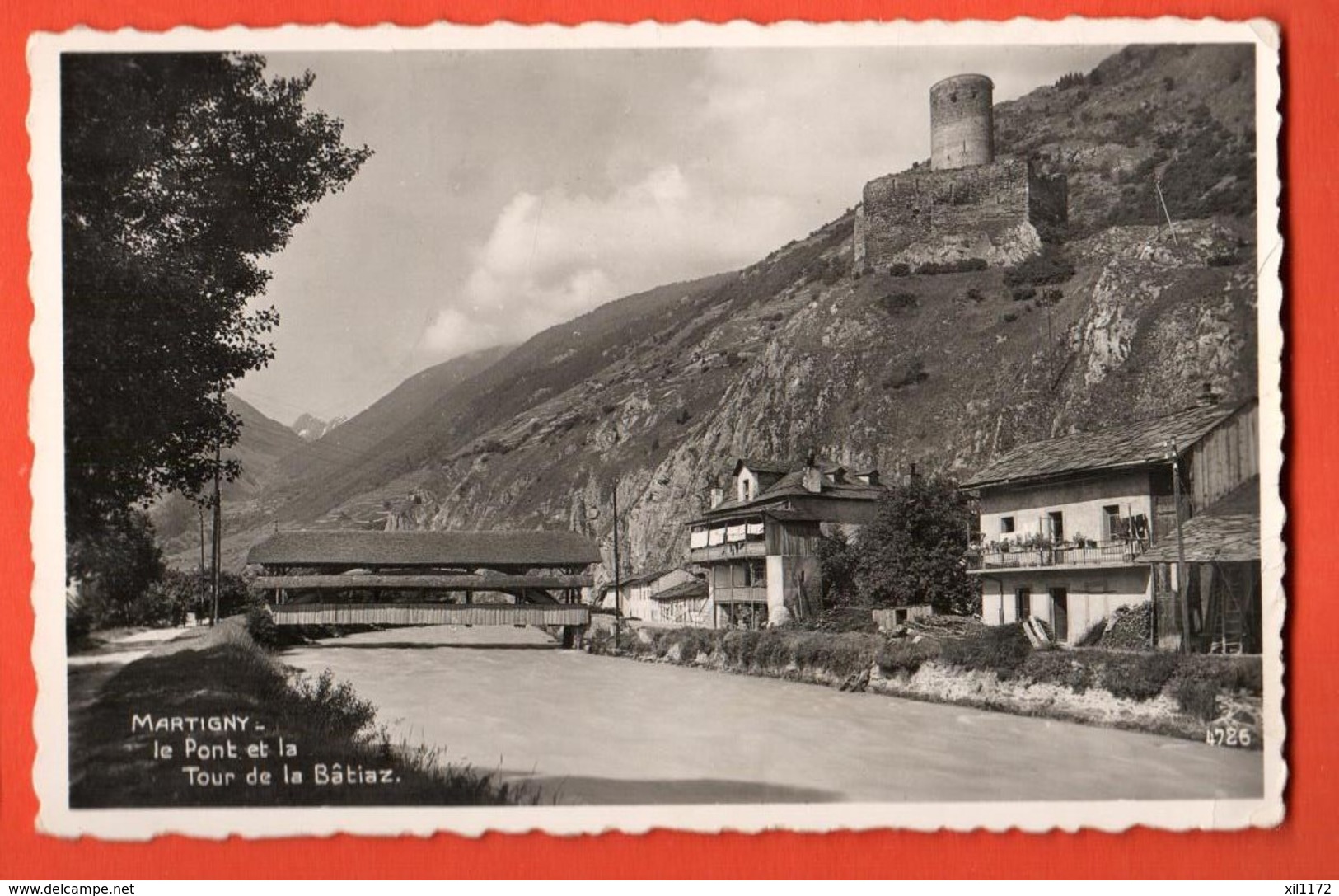 EBJ-27 Martigny Le Pont Et La Tour De La Bâtiaz, Dranse. Circulé 1957 Vers France - Martigny