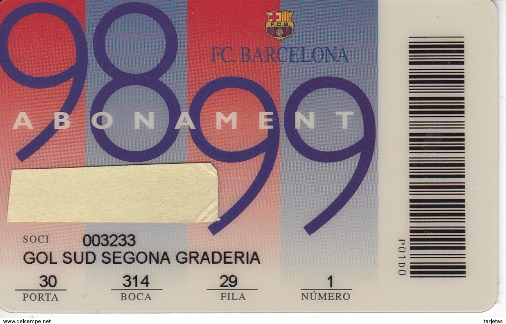 CARNET DE SOCIO DE FUTBOL CLUB BARCELONA TEMPORADA 1998/99 GOL SUD (FOOTBALL) BARÇA - LA CAIXA - Otros & Sin Clasificación