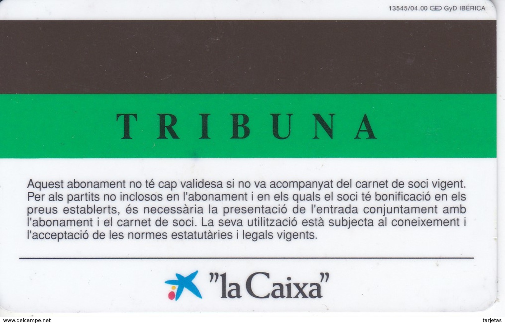 CARNET DE SOCIO DE FUTBOL CLUB BARCELONA TEMPORADA 2000/01 TRIBUNA (FOOTBALL) BARÇA - LA CAIXA - Otros & Sin Clasificación