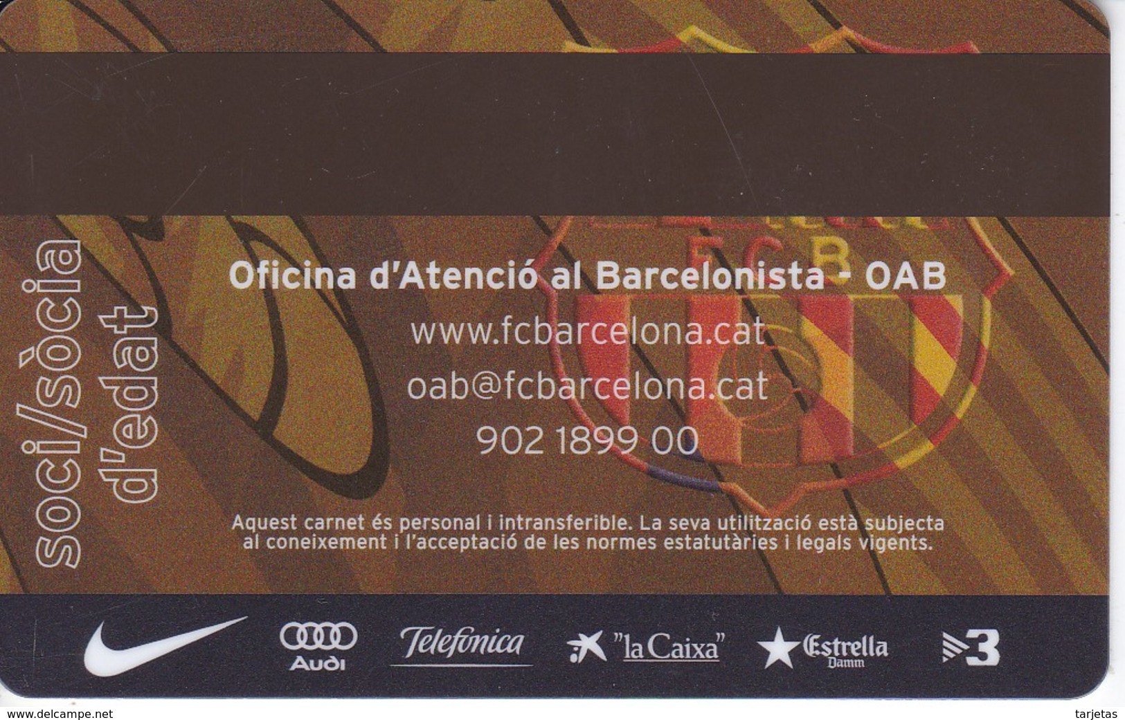 CARNET DE SOCIO DE FUTBOL CLUB BARCELONA TEMPORADA 2009 SOCI D'EDAT - BARÇA (CAIXA-NIKE-AUDI - Otros & Sin Clasificación