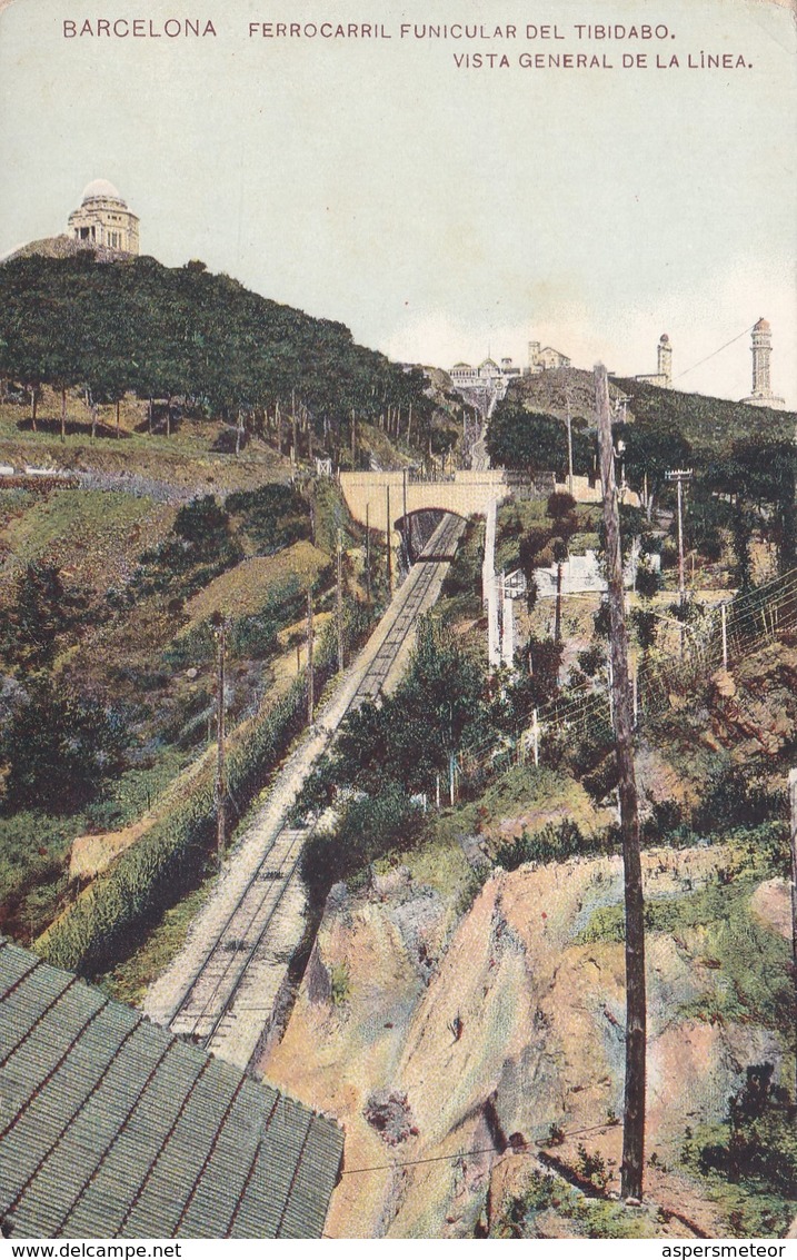 BARCELONA. FERROCARRIRL FUNICULAR DEL TIVIDABO. VISTA GENERAL DE LA LINEA. MISSE Hs. NON CIRCULEE, CIRCA 1900s- BLEUP. - Barcelona