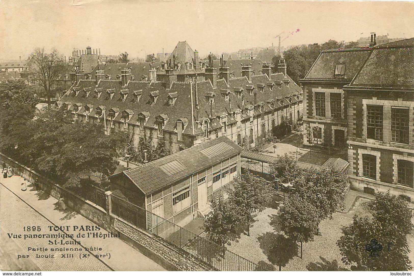 RARE PARIS SERIE TOUT PARIS VUE PANORAMIQUE DE L'HOPITAL SAINT LOUIS - District 10