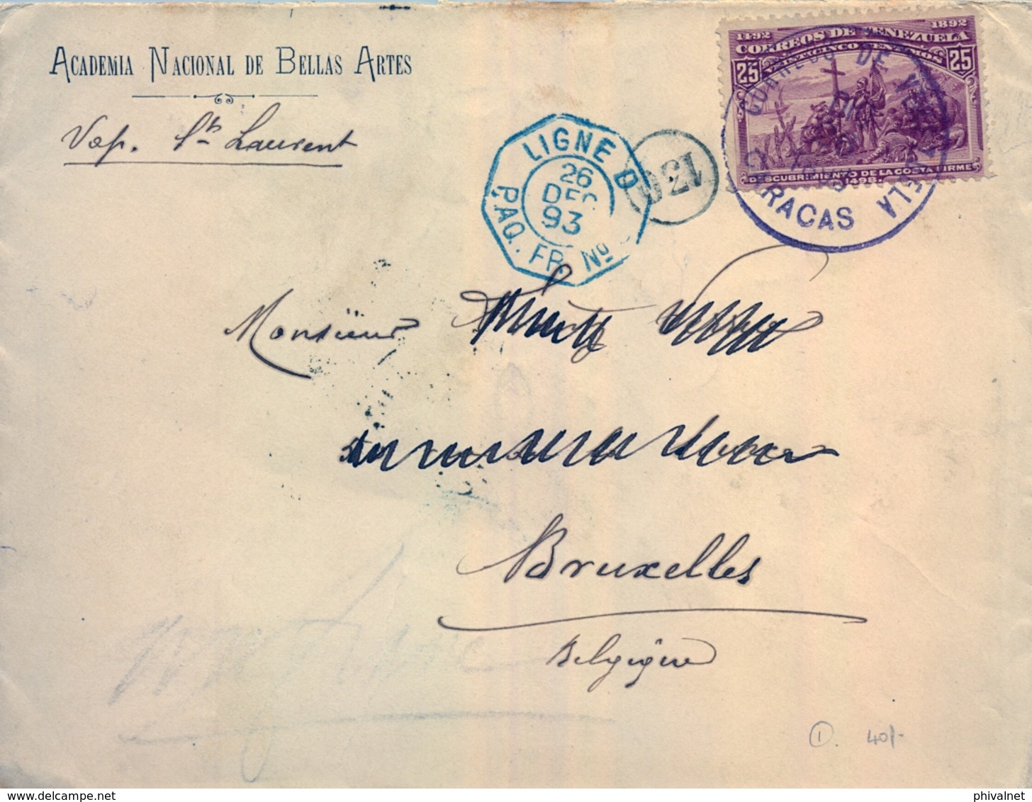 1893 , VENEZUELA , CARACAS - BRUSELAS , CIRCULADO VIA VAPOR " ST. LAURENT ", MARCA DE CORREO MARÍTIMO , LLEGADA - Venezuela