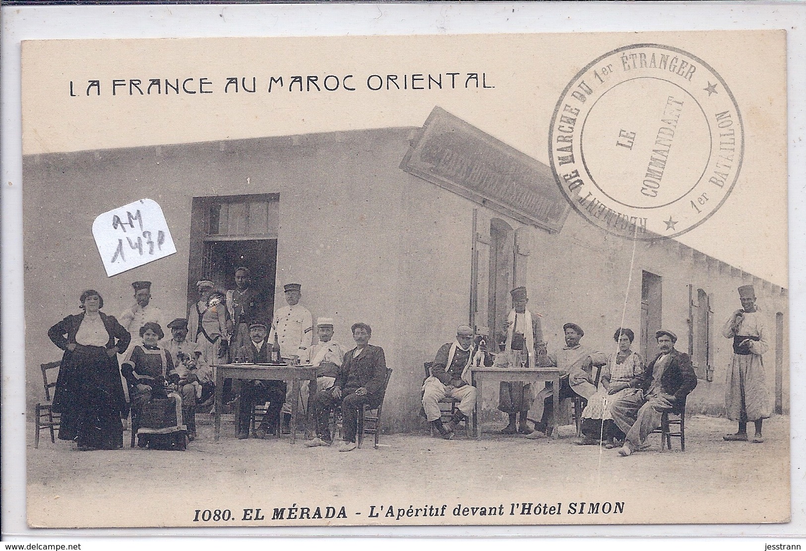 EL MERADA- L APERITIF DEVANT L HOTEL SIMON- CACHET DE FRANCHISE DU REGIMENT DE MARCHE DU 1 ER ETRANGER - Altri & Non Classificati