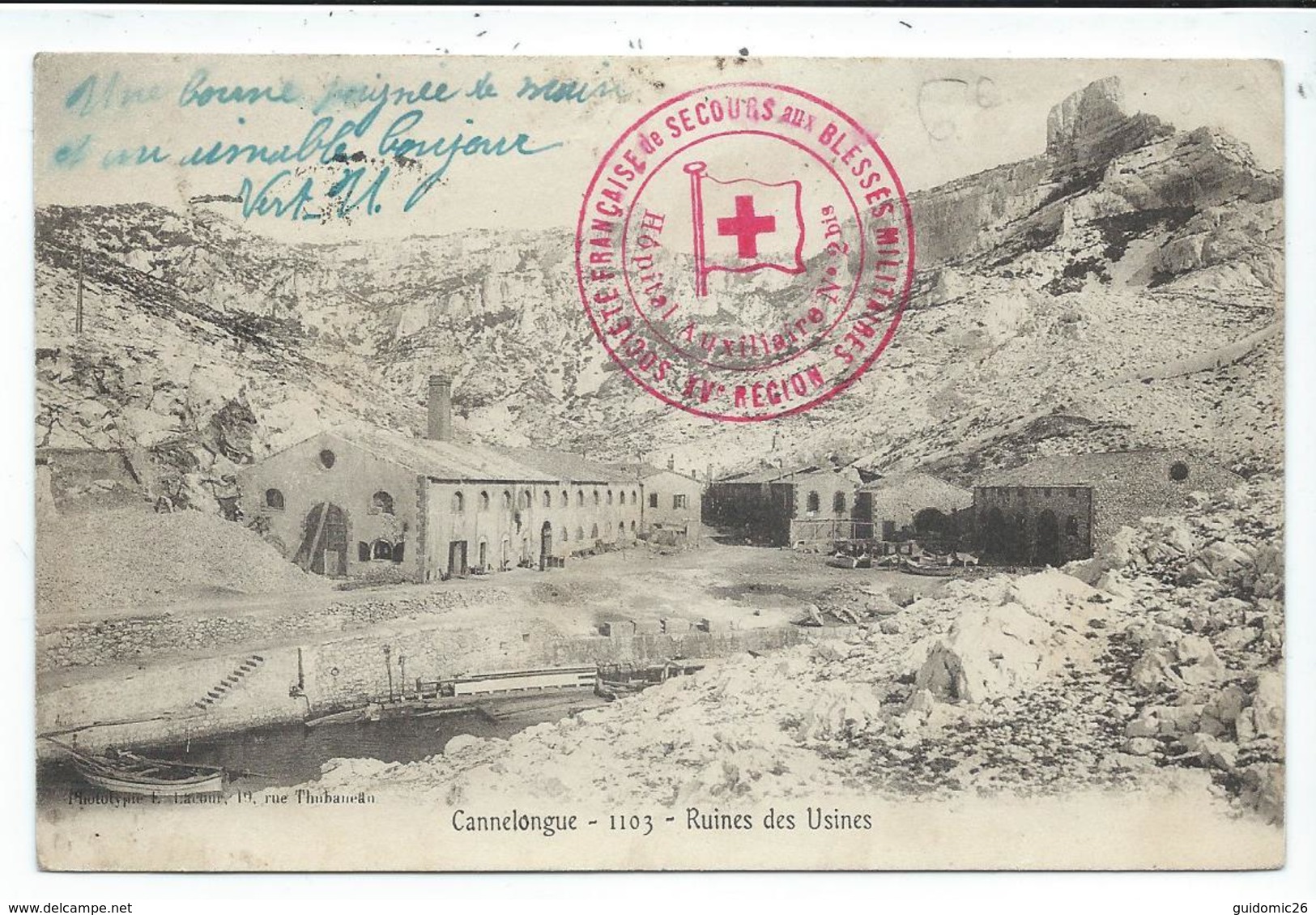 Marseille Cannelongue,ruines Des Usines,cachet Croix Rouge Militaire - Non Classés